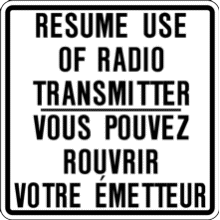 RESUME USE OF RADIO TRANSMITTER/Vous pouvez rouvrir votre émetteur